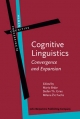 Cognitive Linguistics: Convergence and Expansion (Human Cognitive Processing, Band 32)