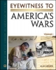 Eyewitness to America's Wars - Alan Axelrod