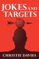Jokes and Targets - Christie Davies