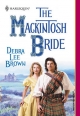 Mackintosh Bride (Mills & Boon Historical) - Debra Lee Brown
