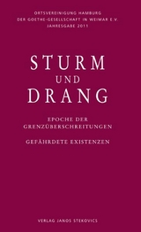 Sturm und Drang - Epoche der Grenzüberschreitungen - Matthias Luserke-Jaqui, Hans-Gerd Winter, Julia Schöll, Gert Sautermeister