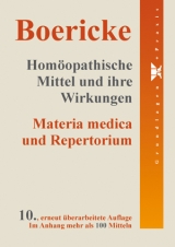 Homöopathische Mittel und ihre Wirkungen - William Boericke