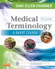 Medical Terminology: A Short Course - E-Book - Davi-Ellen Chabner
