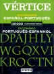Diccionario Vertice Espanol-Portugues & Portugues-Espanhol