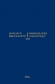 Linguistic Bibliography for the Year 2010 / / Bibliographie Linguistique de l?année 2010