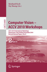 Computer Vision -- ACCV 2010 Workshops - 