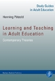Learning and Teaching in Adult Education