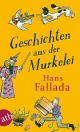 Geschichten aus der Murkelei - Hans Fallada