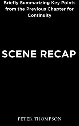Scene Recap