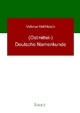 (Ostmittel-)Deutsche Namenkunde - Volkmar Hellfritzsch