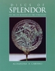 Discs of Splendor - Patricia A. Rosenmeyer