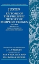 Justin: Epitome of The Philippic History of Pompeius Trogus: Volume II: Books 13-15: The Successors to Alexander the Great J. C. Yardley Author