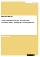 Steuerungsinstrumente, Vorteile und Probleme eines Multiprojektmanagements - Christian Schulz