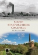 South Staffordshire Coalfield - Nigel A. Chapman
