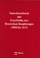 Datenhandbuch zur Geschichte des Deutschen Bundestages 1990 bis 2010: Ergänzungsband