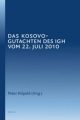 Das Kosovo-Gutachten des IGH vom 22. Juli 2010 - Peter Hilpold