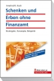 E-Book Schenken und Erben ohne Finanzamt - Irmelind R. Koch