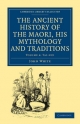 The Ancient History of the Maori, His Mythology and Traditions: Volume 4: Tai-Nui (Cambridge Library Collection - Anthropology)