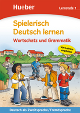 Wortschatz und Grammatik - Holweck, Agnes; Trust, Bettina