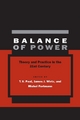 Balance of Power: Theory and Practice in the 21st Century