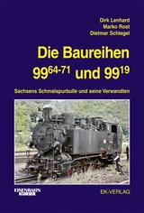 Die Baureihen 99.64-71 und 99.19 - Dirk Lenhard, Marko Rost, Dietmar Schlegel