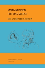 Kant und Spinoza - Anne Tilkorn