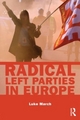 Radical Left Parties in Europe - Luke March