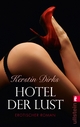 Hotel der Lust - Kerstin Dirks
