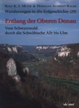 Entlang der Oberen Donau - Rolf K. F. Meyer, Hermann Schmidt-Kaler