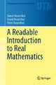 A Readable Introduction to Real Mathematics - Daniel Rosenthal; David Rosenthal; Peter Rosenthal