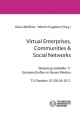 Virtual Enterprises, Communities & Social Networks: Workshop GeNeMe '11 Gemeinschaften in Neuen Medien. TU Dresden, 07./08. 09. 2011