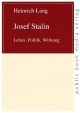 Josef Stalin: Leben, Politik, Wirkung (public book media verlag)