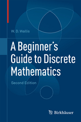A Beginner's Guide to Discrete Mathematics - W.D. Wallis