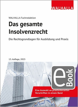 Das gesamte Insolvenzrecht - 