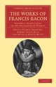 The Works of Francis Bacon Francis Bacon Author
