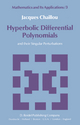 Hyperbolic Differential Polynomials - J. Chaillou