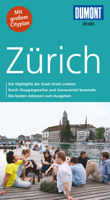 DuMont direkt Reiseführer Zürich - Sabine Scholz, Johannes Eue