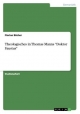Theologisches in Thomas Manns Doktor Faustus