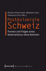 Postkoloniale Schweiz - 