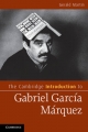 The Cambridge Introduction to Gabriel García Márquez Gerald Martin Author