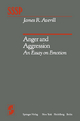Anger and Aggression - J. R. Averill