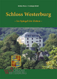 Schloss Westerburg: Im Spiegel der Zeiten