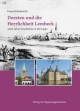 Dorsten und die Herrlichkeit Lembeck: 2000 Jahre Geschichte an der Lippe (Studien zur Regionalgeschichte)