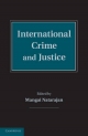 International Crime and Justice - Professor Mangai Natarajan