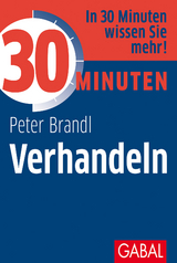 30 Minuten Verhandeln - Peter Brandl