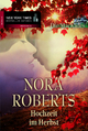 Hochzeit im Herbst - Nora Roberts