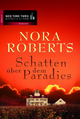 Schatten über dem Paradies - Nora Roberts