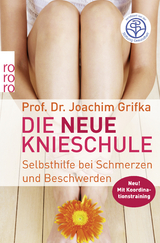 Die neue Knieschule - Joachim Grifka