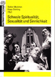 Schwule Spiritualität, Sexualität und Sinnlichkeit - Stefan Mielchen;  Klaus Stehling