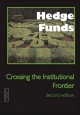 Hedge Funds: Crossing the Institutional Frontier - Sohail Jaffer